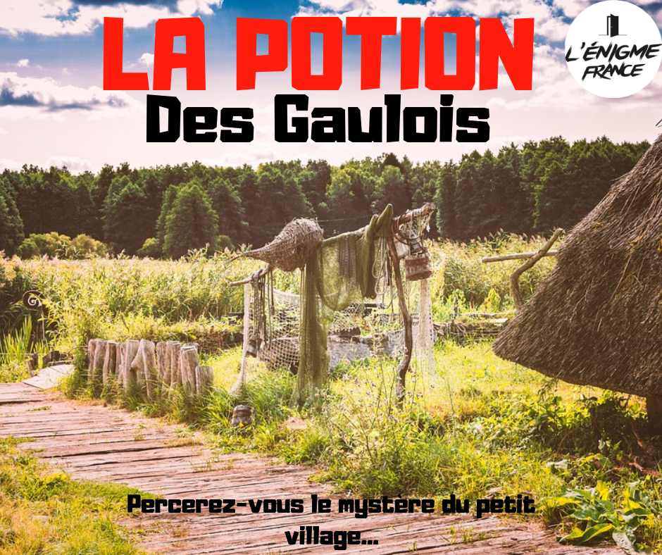 La potion des Gaulois Escape Game Albi